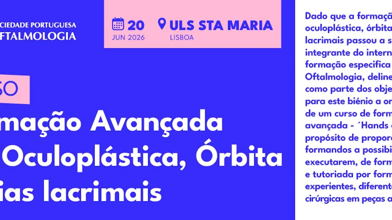 Curso de Formação Avançada em Oculoplástica, Órbita e Vias Lacrimais