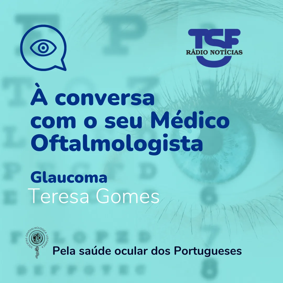À conversa com o seu oftalmologista