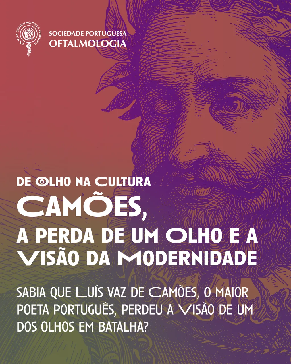 Camões, a perda de um olho e a visão da modernidade